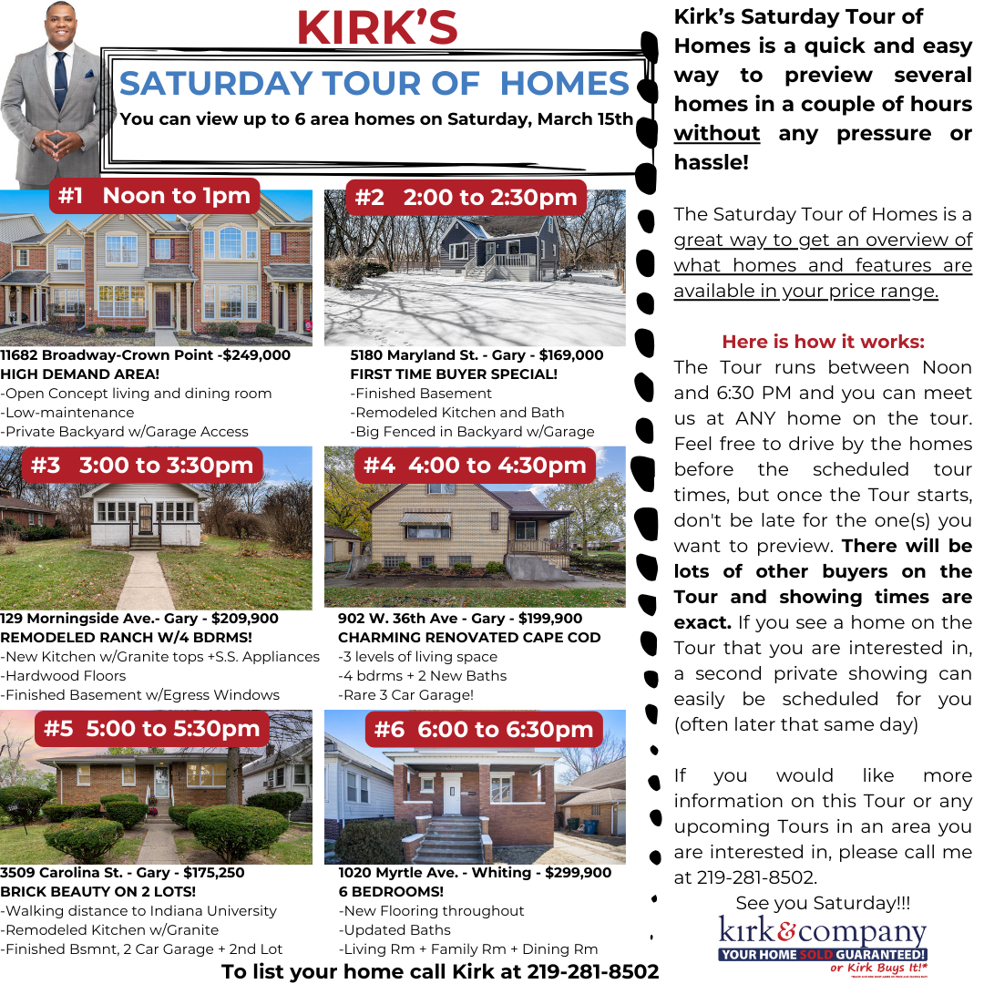 KIRK'S SATURDAY TOUR OF HOMES