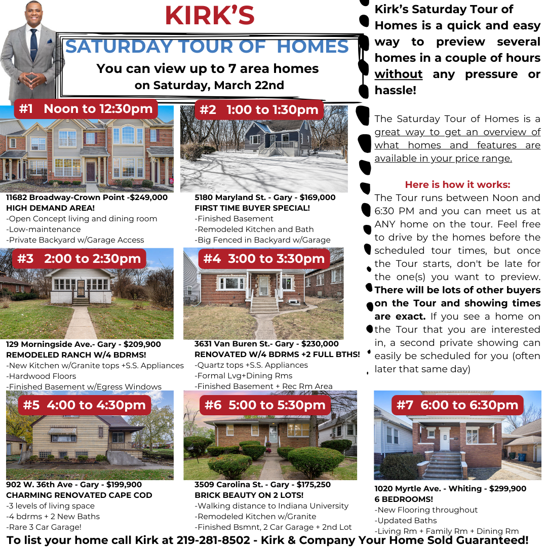 KIRK'S SATURDAY TOUR OF HOMES